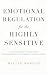Emotional Regulation for th...