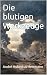 Die blutigen Werkzeuge (Auf...
