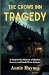 The Crows Inn Tragedy