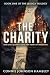 The Charity: One Girl's Jou...