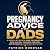 Pregnancy Advice for Dads: ...