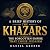 A Brief History of the Khaz...