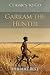 Garram the Hunter: Restored...