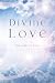 Divine Love: The Light of Love