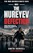 The Nureyev Defection: The Paris Airport Standoff and the Seconds That Changed the History of Ballet (THE IRON CURTAIN ESCAPE FILES Book 5)