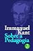Sobre a Pedagogia: Immanuel...