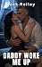 Daddy Woke Me Up by Jack Reiley