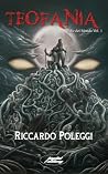 Teofania (Il Re del Mondo Vol. 1) by Riccardo Poleggi Teofania (Il Re del Mondo Vol. 1) by Riccardo Poleggi