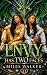 Envy Has Two Faces