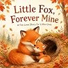 Little Fox, Forev...