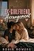 The Ex-Girlfriend Arrangement by Robin Bowers