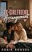 The Ex-Girlfriend Arrangement by Robin Bowers
