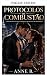 Combustion Protocols by Anne B.