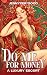 Do Me For Money: A Luxury E...