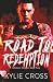 Road to Redemption: A Dark ...