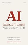AI doesn't care w...