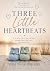 Three Little Heartbeats: A ...