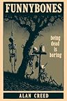 Funnybones: A Dar...