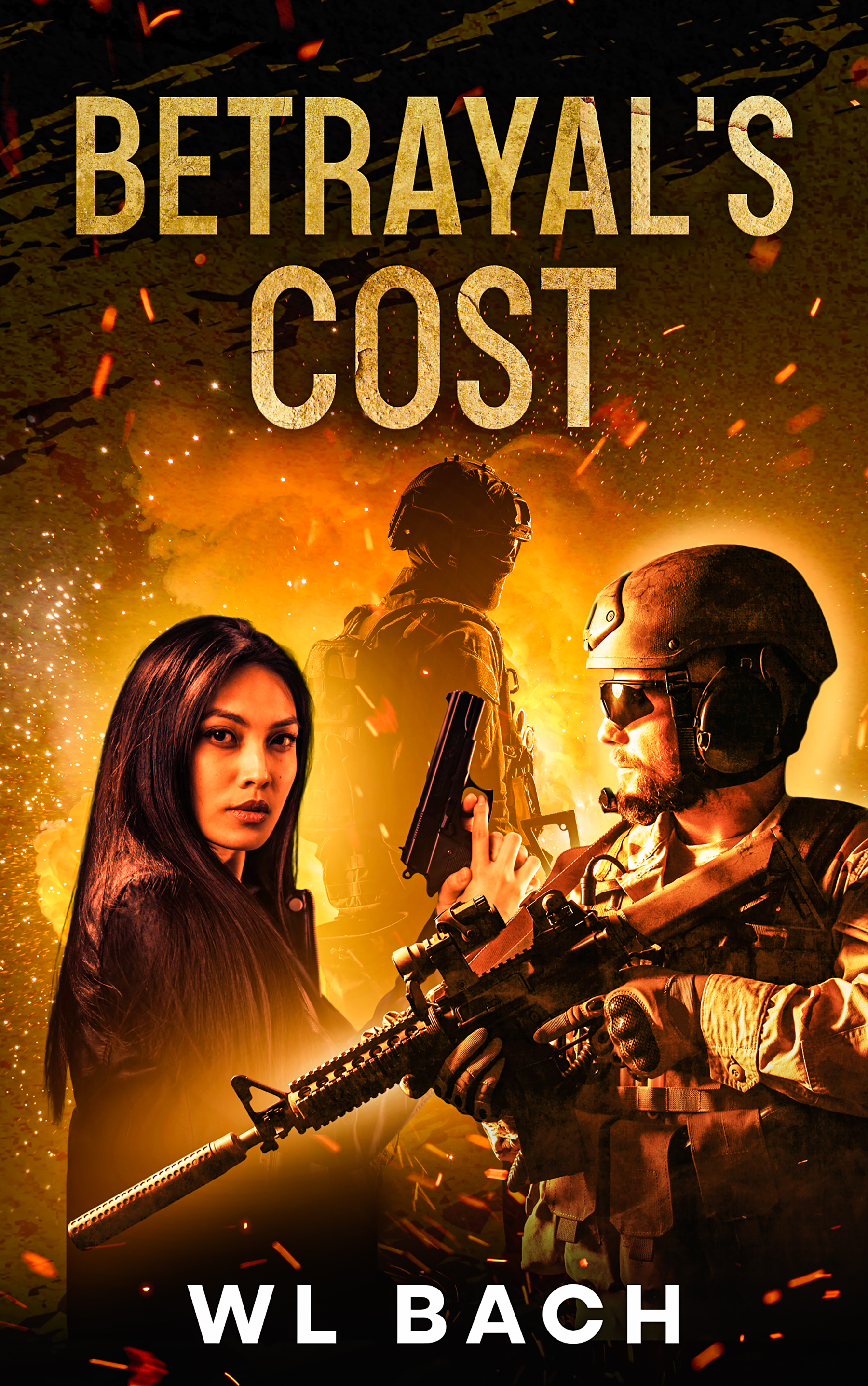 Betrayal's Cost ( WL Bach Military Suspense Thrillers)