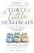 Three Little Heartbeats: A ...
