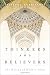 Thinkers and Believers: The...