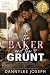 The baker and the grunt