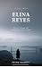 Elina Reyes (The Long Versi...