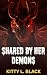 Shared by her Demons: Monst...