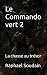 Le Commando vert 2: La chas...