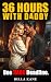 36 Hours with Daddy: One HA...