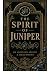The Spirit of Juniper (The ...