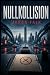 Nullkollision: Ein Near-Fut...