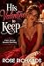 His Valentine to Keep by Rose Richards