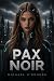 Pax Noir (Pax Omnia Series ...