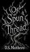 Of Spun Thread