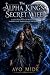 The Alpha King’s Secret Wif...