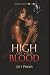 High Off Your Blood: A Dark...