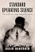 Standard Operating Silence:...