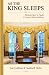 As the King Sleeps: Democra...