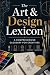 The Art & Design Lexicon A ...