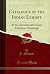Catalogue of the Indian Exh...