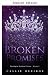 Broken Promises (Broken Cro...