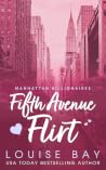 Fifth Avenue Flirt by Louise Bay Fifth Avenue Flirt by Louise Bay