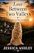 Love Between Two Valleys: A Spring Romance Where Love Takes Root