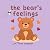 The Bear's Feelings