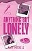 Anything But Lonely (Hey Honey's Baristas #3)