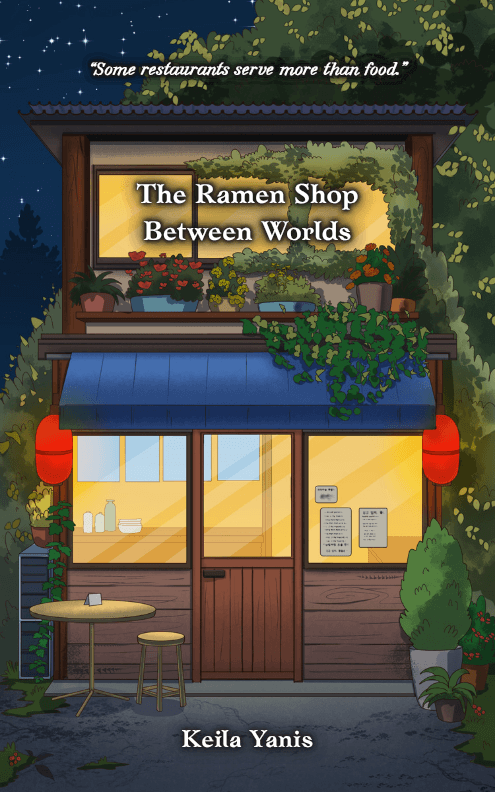 The Ramen Shop Between Worlds: A Novel