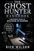 Ghost Hunter Handbook: A Be...