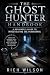 Ghost Hunter Handbook: A Be...