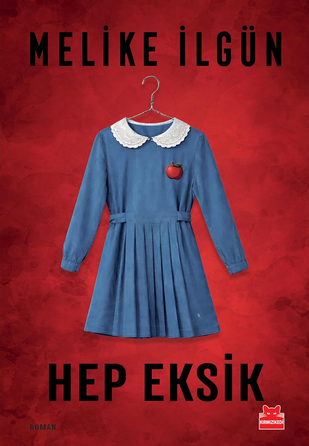 Hep Eksik (Paperback)